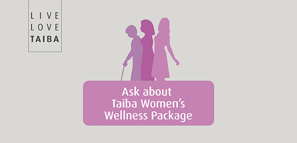 Ask About Taiba Women’s Wellness Package